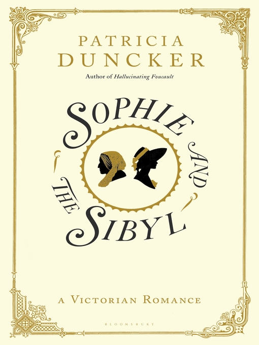 Title details for Sophie and the Sibyl by Patricia Duncker - Available